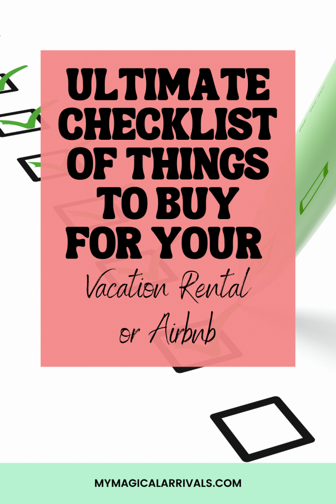what to buy for vacation rentals